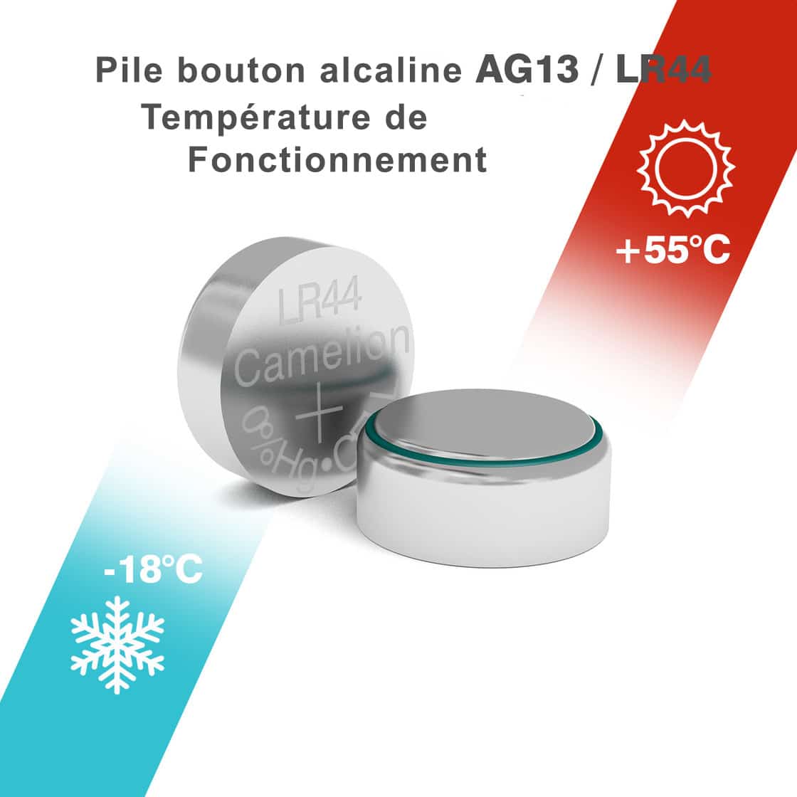 Pile AG13 LR44 résistance aux températures extrêmes
